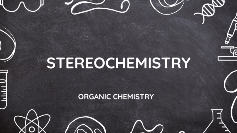 What is Stereochemistry?